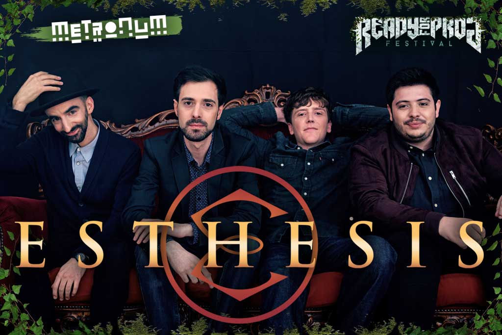 ESTHESIS - Ready for Prog Festival