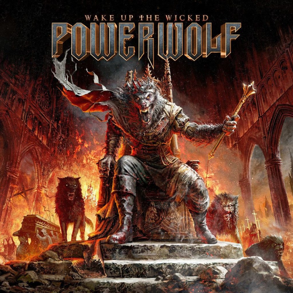 Wake Up The Wicked by Powerwolf