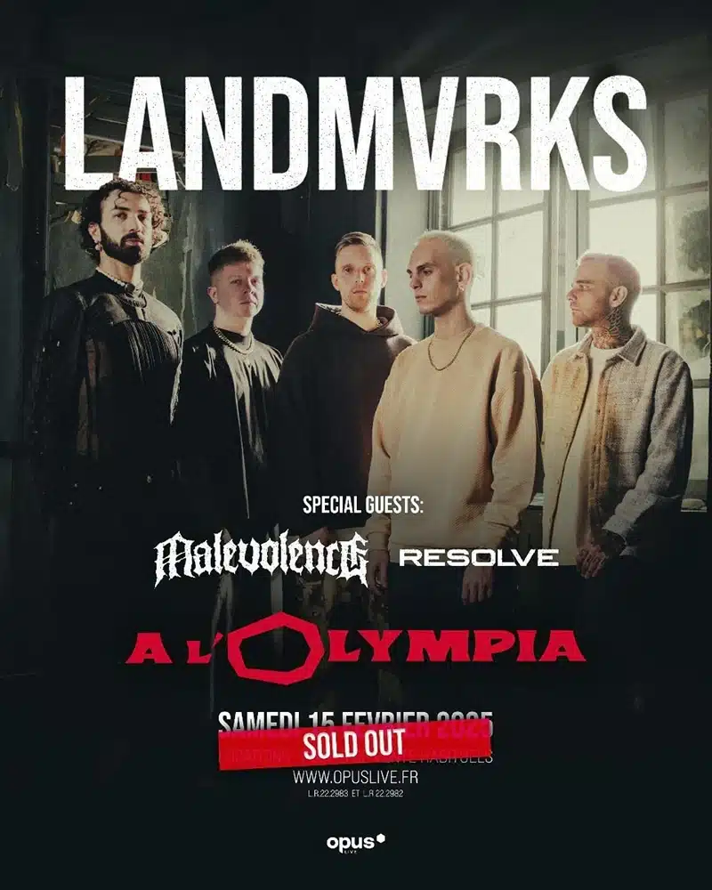 Landmvrks sold out Olympia Paris