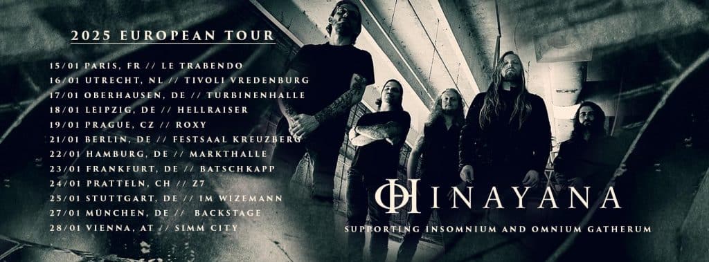 HINAYANA - tournée européenne avec Insomnium et Omnium Gatherum