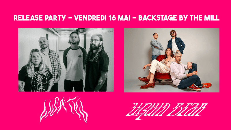 LIQUID BEAR & LISATYD annoncent une co-release party le 16 mai 2025 au Backstage By The Mill à Paris