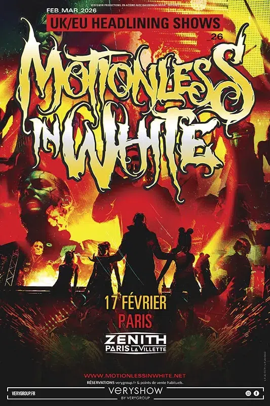Motionless In White_ZÉNITH DE PARIS - LA VILLETTE Nouvelle date de Motionless In White_ZÉNITH DE PARIS - LA VILLETTE