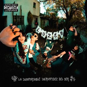 "La insoportable incrospidez del ser" Tracklist