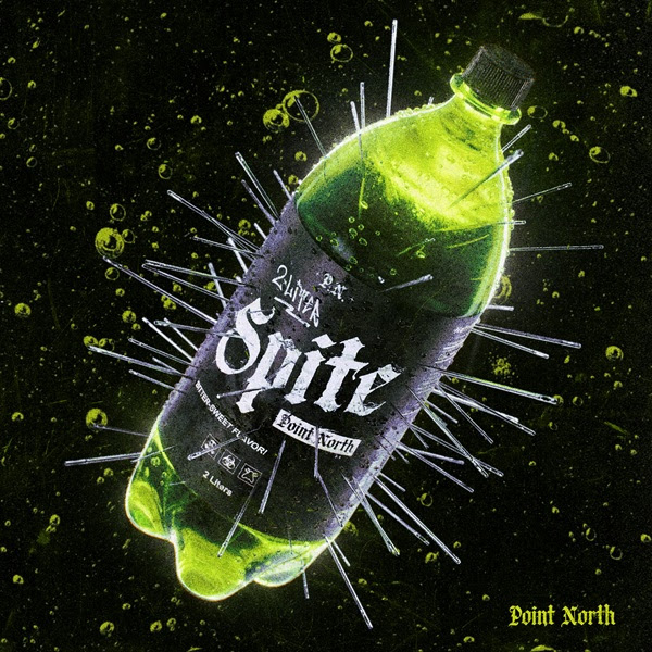 Point North frappe fort avec "2 Liter Spite"