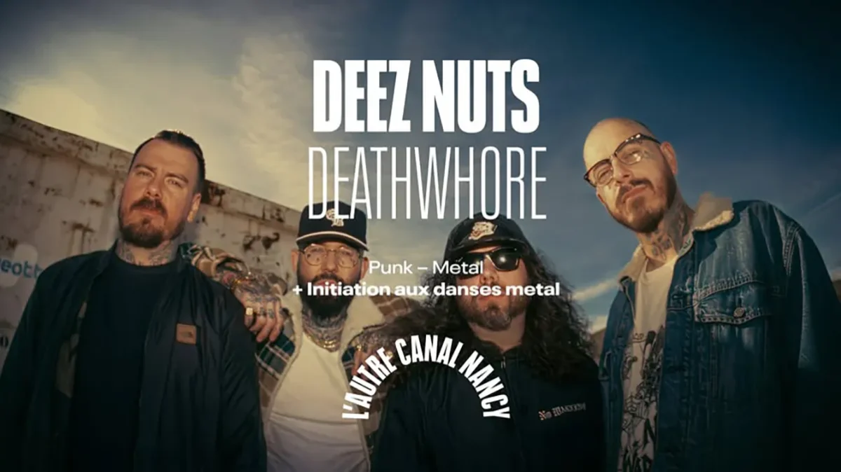 Death Whore + Deez Nuts à L’Autre Canal Nancy – live report