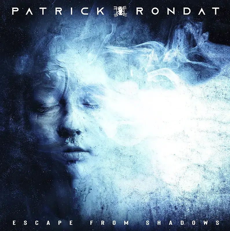 Patrick Rondat - Escape From Shadows