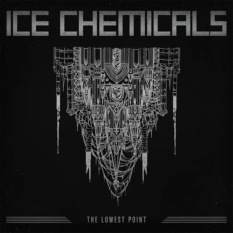 Ice Chemicals - The Lowest Point (2026) - COVER Ice Chemicals - The Lowest Point (2026) - COVER _ MRR