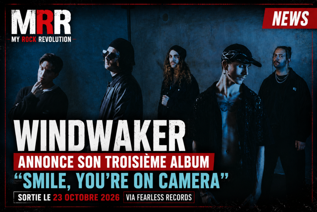 Windwaker troisième album "Smile, You're on Camera » news MRR